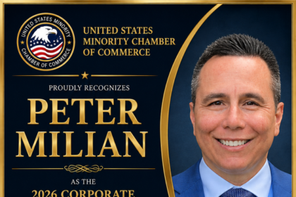 U.S. MINORITY CHAMBER OF COMMERCE CONFIRMS PETER MILIAN AS RECIPIENT OF THE 2026 CORPORATE EXECUTIVE OF THE AMERICAS AWARD
